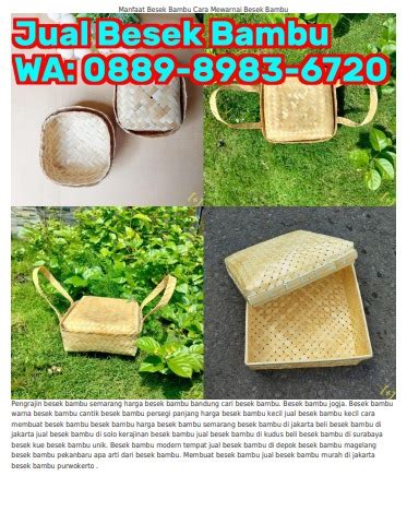 Wa Souvenir Besek Bambu Pengrajin Besek Bambu Bogor