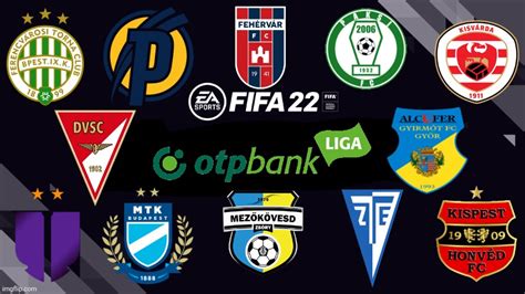 OTP Bank Liga Hungarian League In FIFA 22 Imgflip