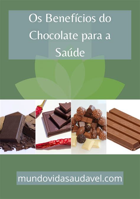 Os Benefícios do Chocolate para a Saúde em 2020 Beneficios do