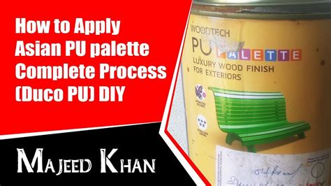 How To Apply Asian PU Palette Complete Process Duco PU YouTube