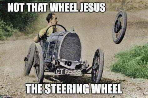 20 Hilarious Jesus Take The Wheel Memes To Put A Smile On Your Face