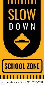 Slow Down Sign School Zone Sign Stock Vector (Royalty Free) 2176352317 ...