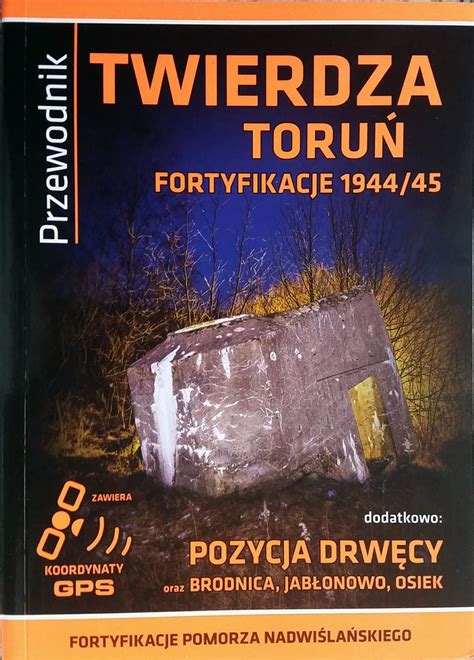 Twierdza Toru Fortyfikacje Kazamata