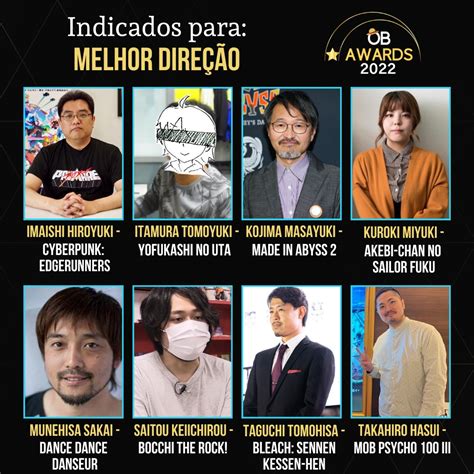 Otakus Brasil 🍥 On Twitter Confira Os Indicados A Melhor Direção No Obawards2022 A Premiação