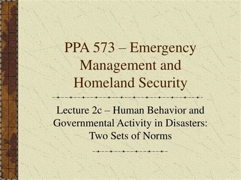 Ppt Ppa 573 Emergency Management And Homeland Security Powerpoint