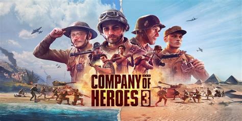 Company of Heroes 3 Announced for Next Year