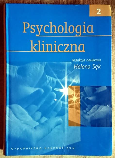 Psychologia Kliniczna Tom Helena S K Gorlice Kup Teraz Na