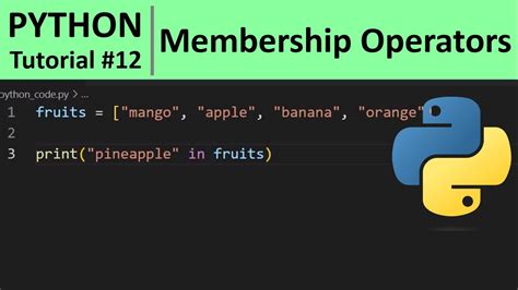 Python Tutorial 12 Membership Operators In Python Programming YouTube