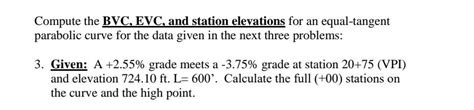 Solved Compute The Bvc Evc And Station Elevations For An Chegg