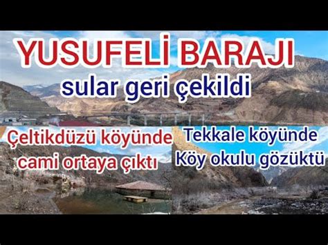 Yusufel Baraji Ocak Sular Geri Ekildi Binalar Ve Camiler