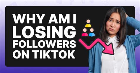 Why Am I Losing Followers On Tiktok Viralyft