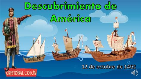 De Octubre Descubrimiento De Am Rica Youtube