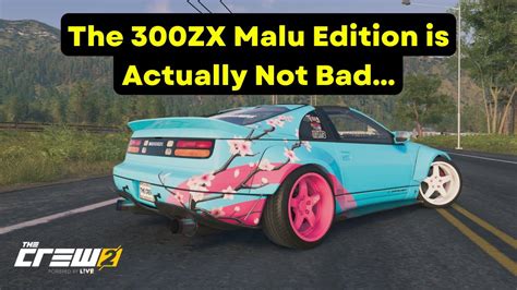 The Crew 2 Nissan 300ZX Z32 Malu Edition Test Review Is It GOOD