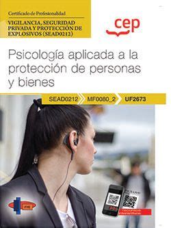 Manual Psicología aplicada a la protección de personas y bienes