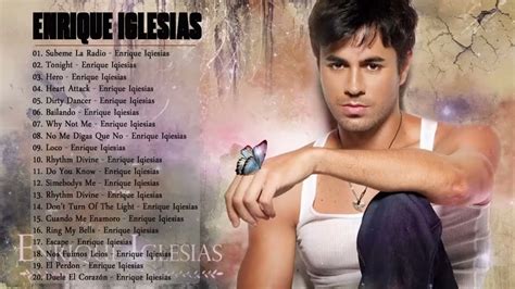 The Best Of Enrique Iglesias Enrique Iglesias Greatest Hits