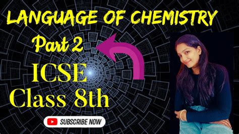 Language Of Chemistry ICSE Class 8th Chemistry Part 2 YouTube