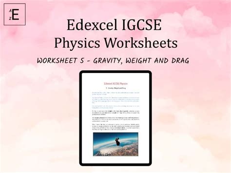 Edexcel Igcse Physics Worksheet 5 Gravity Weight And Drag Teaching Resources