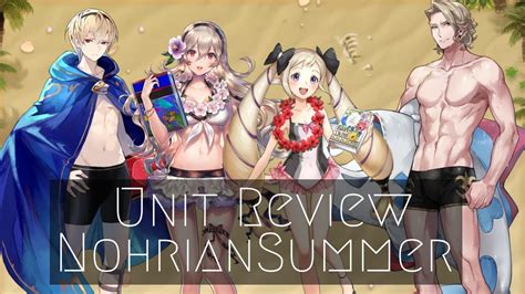 Fire Emblem Heroes Nohrian Summer Unit Review Youtube