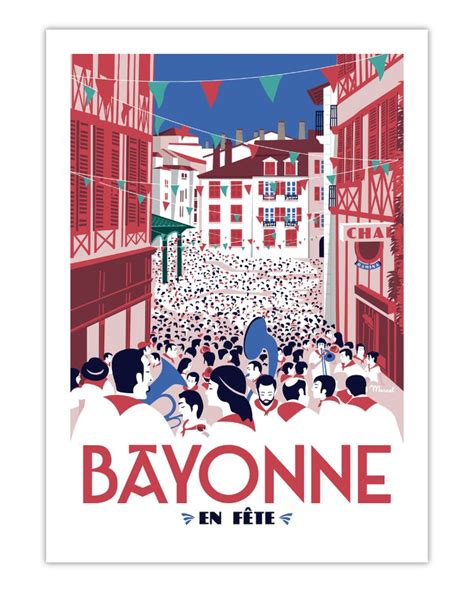 Affiche Vintage Bayonne En Fête Marcel Travel Poster Taille 30 X 40