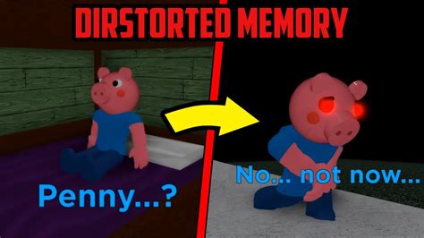 Piggy Distorted Memory Begin Ending YouTube