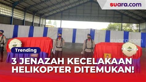 Akhirnya Ditemukan Ini Identitas 3 Jenazah Korban Kecelakaan