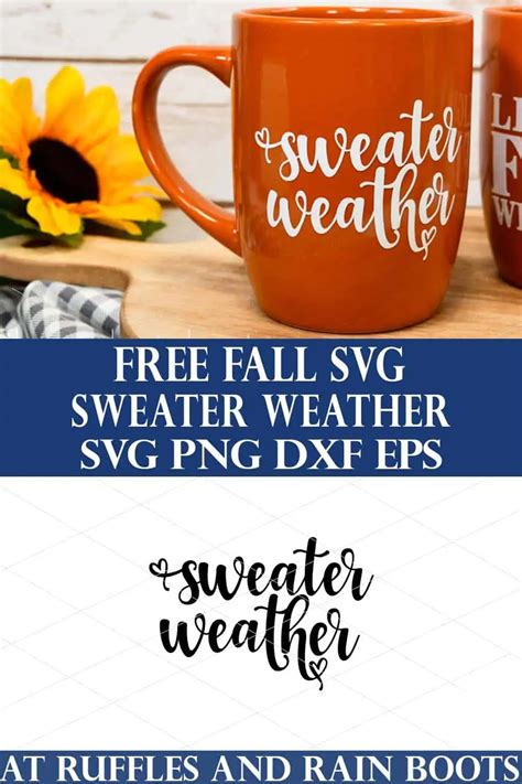 This Free Fall Svg Of Sweater Weather Is Perfect For Mugs And Tumblers