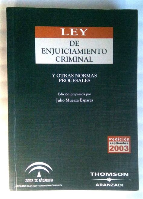 Ley De Enjuiciamiento Criminal Y Otras Normas Procesales Amazon Es