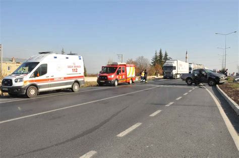 Konya Da Kamyonet Ile Otomobilin Arp Mas Sonucu Ki I Ld