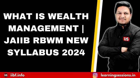 What Is Wealth Management Jaiib Rbwm Exam