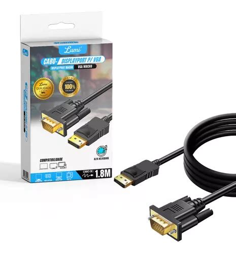 Cabo Adaptador Displayport Macho X Vga Macho M Lumi Mercadolivre