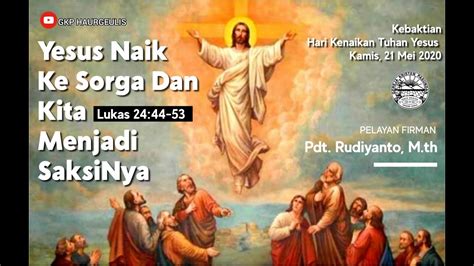 Ibadah Online Hari Kenaikan Tuhan Yesus GKP Jemaat Haurgeulis 21