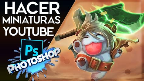 Cómo hacer Miniaturas Profesionales para YouTube Photoshop 2016