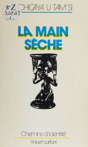 La Main sèche de Tchicaya U Tam si PDF Ebooks Decitre