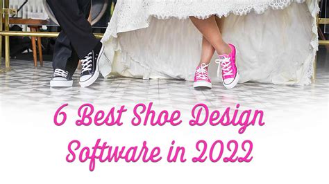 6 Best Shoe Design Software In 2022 Picfixs