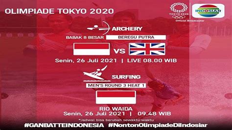 Jadwal Olimpiade Tokyo 2021 Live Indosiar Peluang Cabor Panahan