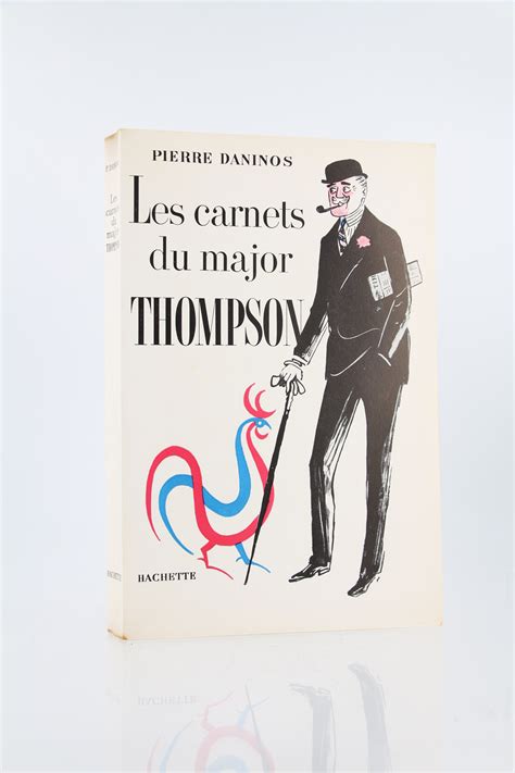 Les Carnets du major W Marmaduke Thompson Découverte de la France et