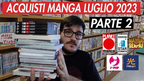 ACQUISTI MANGA LUGLIO 2023 E GIUGNO MANGA Su MANGA PARTE 2 YouTube