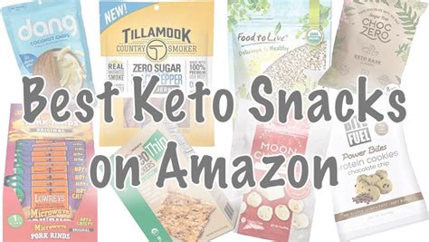 31 Best Keto Snacks On Amazon The Ultimate List 2019