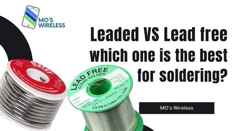 Leaded VS Lead Free Which One Is The Best For Soldering YouTube