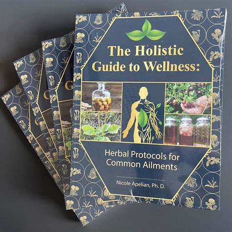 The Holistic Guide To Wellness Explore 45 Ancient Herbs And Their Uses A Comprehensive Guide To