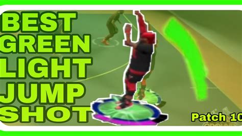 BEST GREENLIGHT JUMPSHOT AFTER PATCH 10 MUST WATCH YouTube