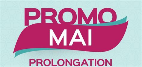 Prolongation Promo Mai Arvra Tunisie Toparvea