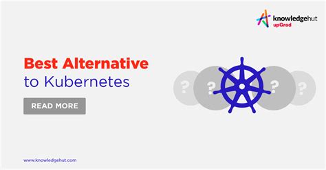 Top Kubernetes Alternatives In