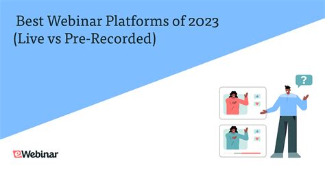 Best Webinar Platforms Of Live Vs Pre Recorded