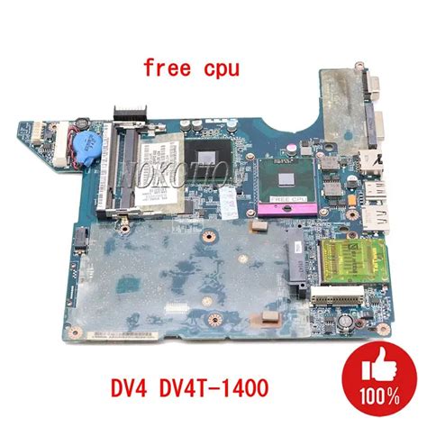 NOKOTION 572952 001 LA 4101P DV4T 1400 Laptop Motherboard Placa