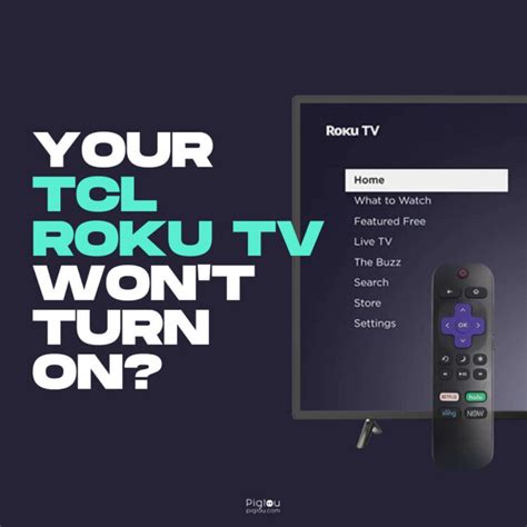 Your TCL Roku TV Won T Turn On How To Fix It Pigtou