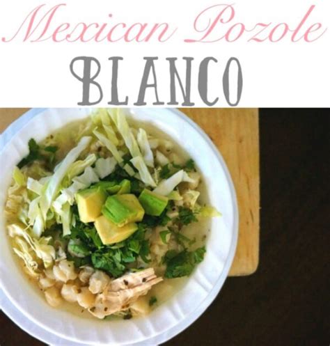 Mexican White Pozole with Chicken Recipe