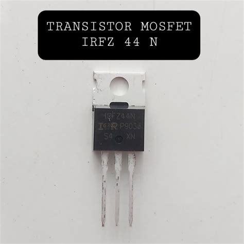 Jual Transistor Mosfet Irfz N Fet Irfz N Original Shopee Indonesia