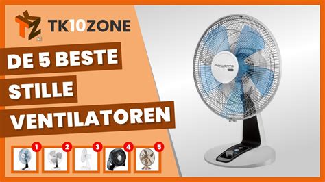 De 5 Beste Stille Ventilatoren YouTube