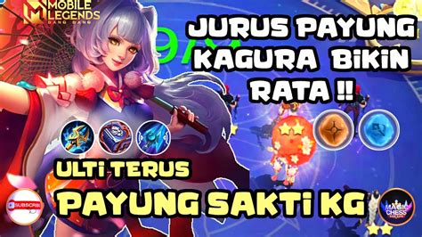 JURUS PAYUNG SAKTI KAGURA BIKIN RATA MAGE FORSAKEN LIGHT MAGIC CHESS